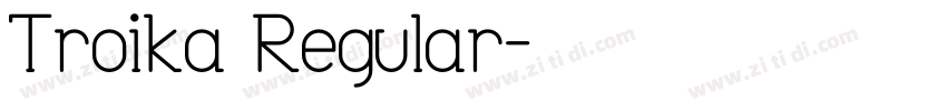Troika Regular字体转换